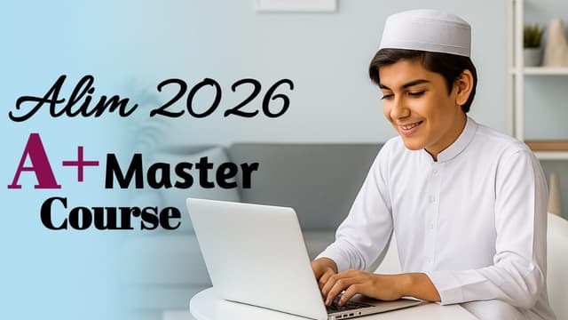 Alim 2026 : A+ Master Course